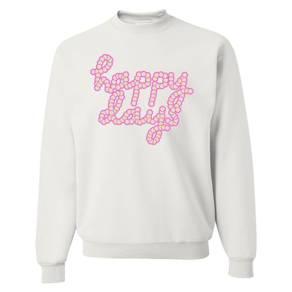 'Happy Days' Crewneck Sweatshirt