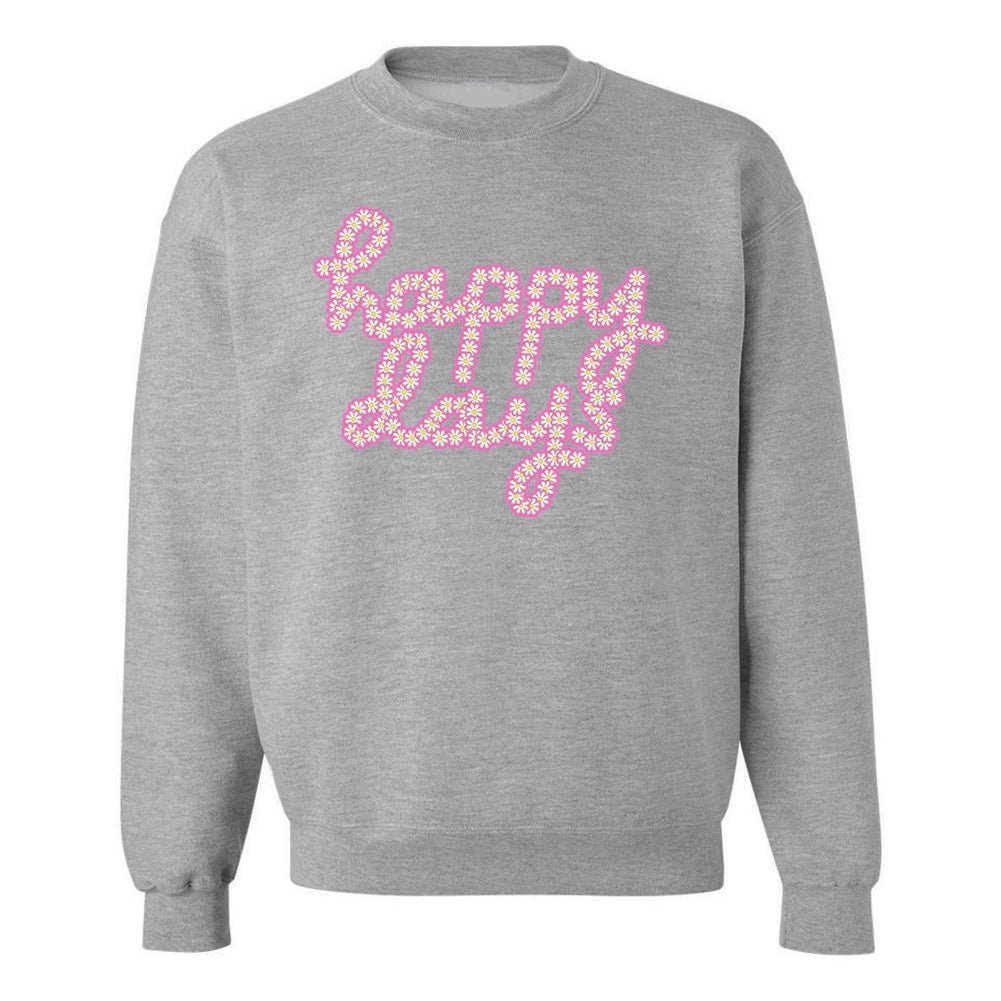 'Happy Days' Crewneck Sweatshirt