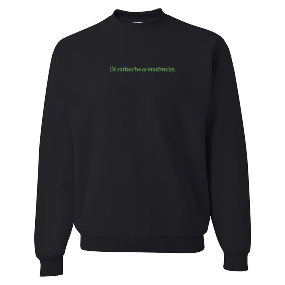 'I'd Rather Be At...' Crewneck Sweatshirt