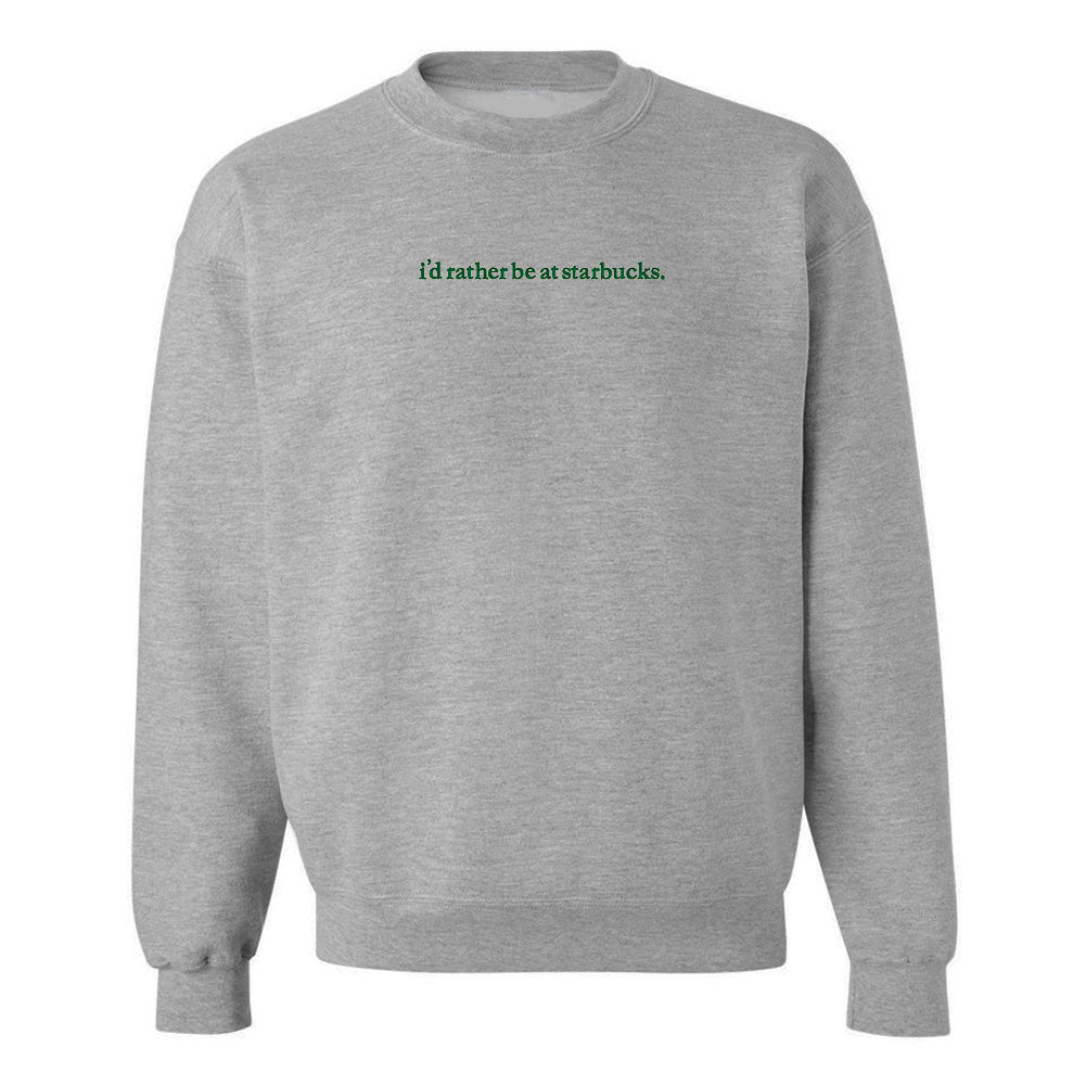 'I'd Rather Be At...' Crewneck Sweatshirt