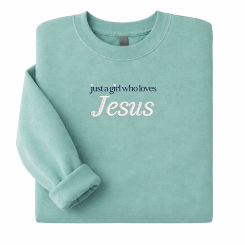 'Just A Girl Who Loves Jesus' Cozy Crew