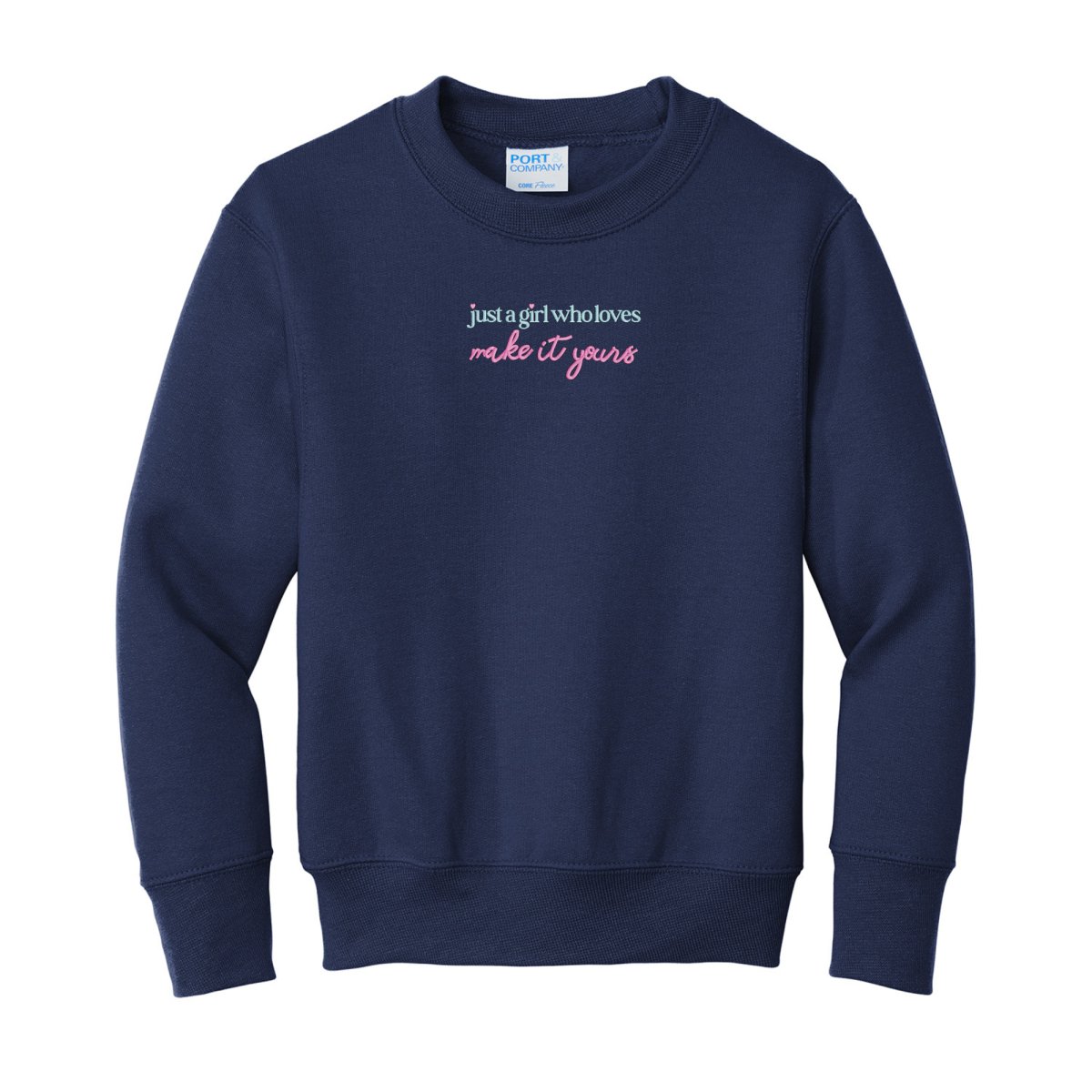 Kids Make It Yours™ 'Just A Girl Who Loves' Crewneck Sweatshirt