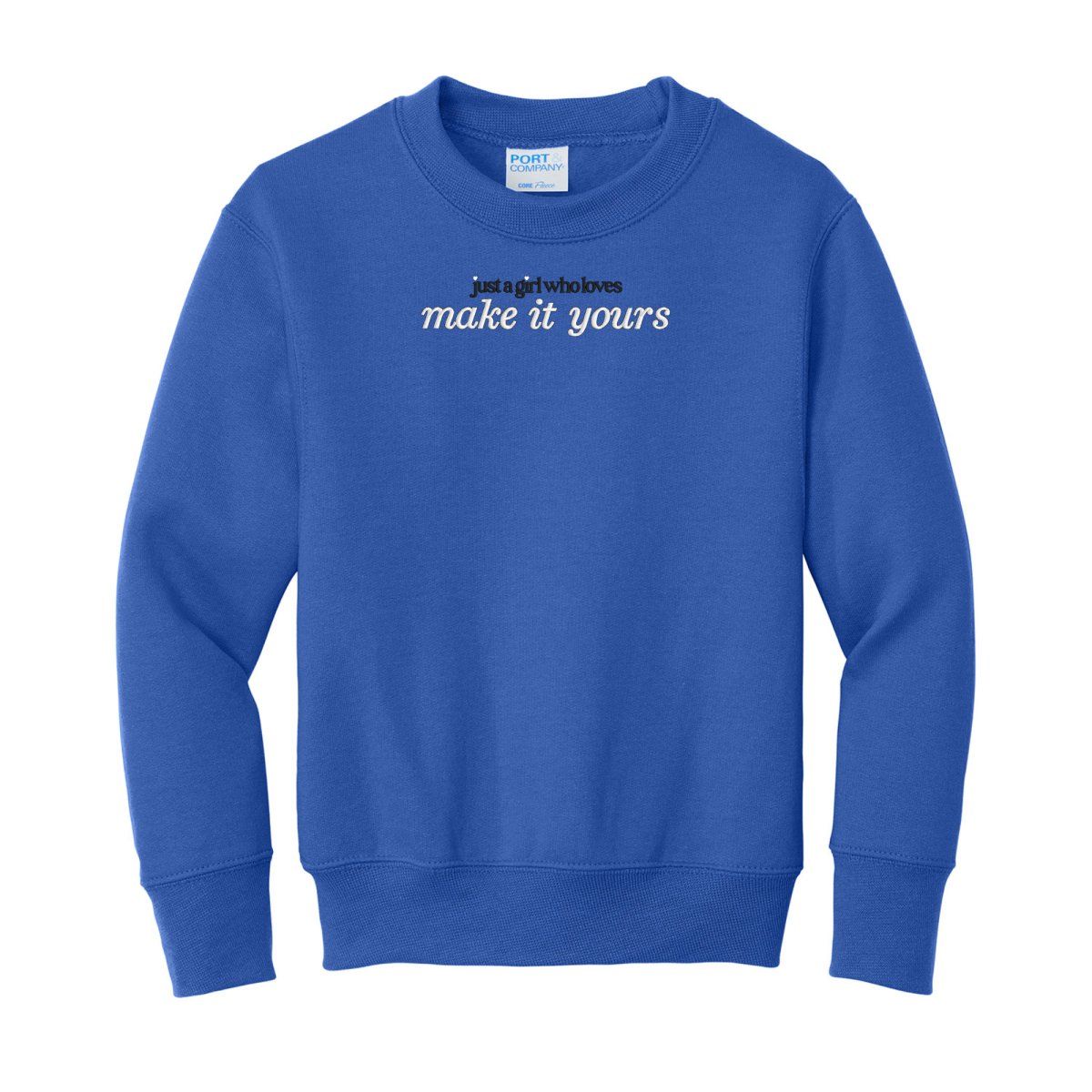 Kids Make It Yours™ 'Just A Girl Who Loves' Crewneck Sweatshirt
