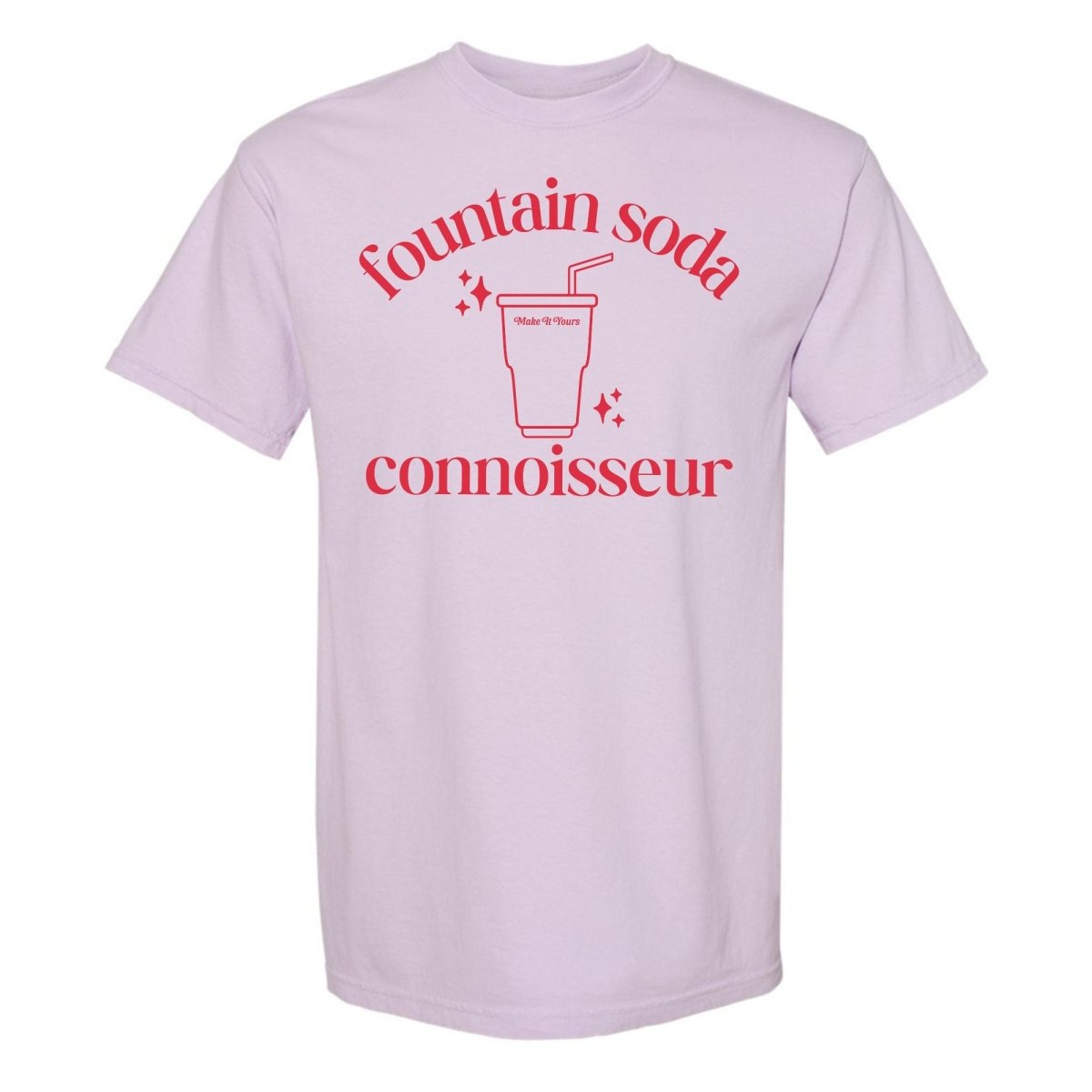 Make It Yours™ 'Fountain Soda Connoisseur' T-Shirt
