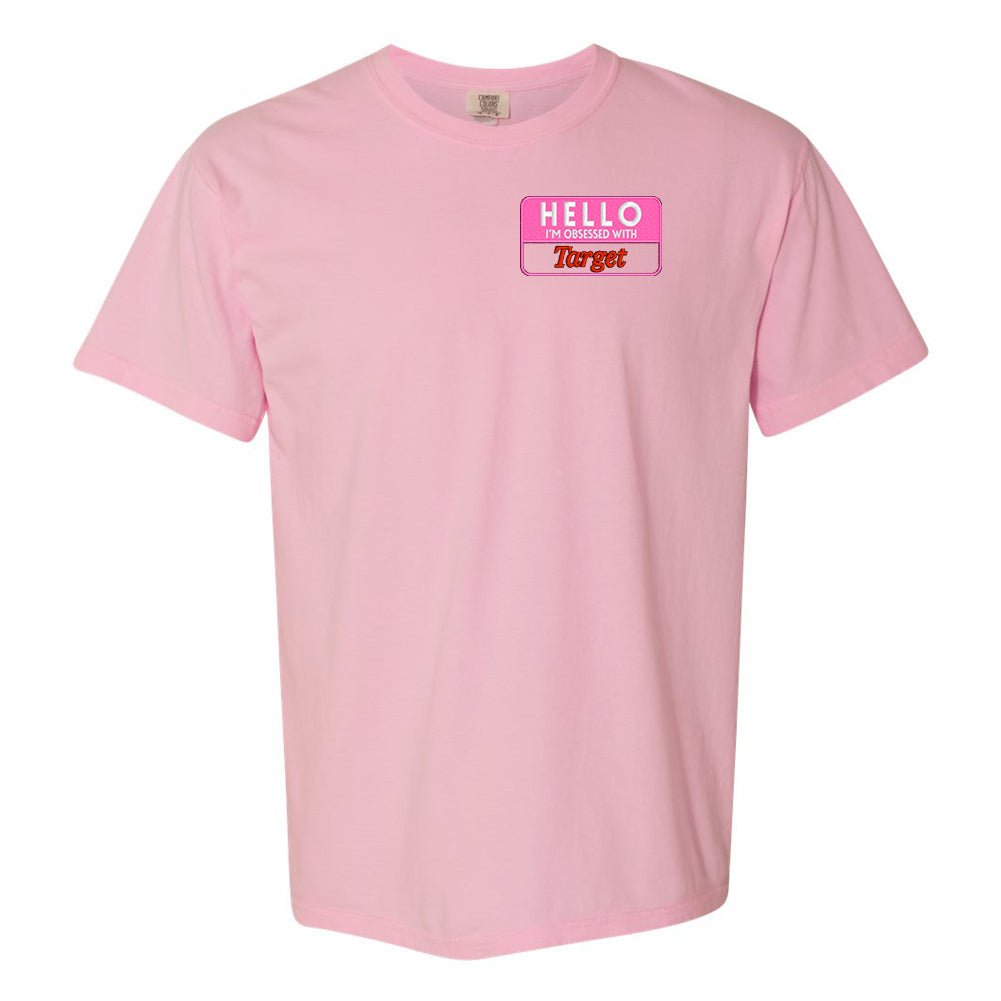 Make It Yours™ 'Hello, I'm Obsessed With...' T-Shirt