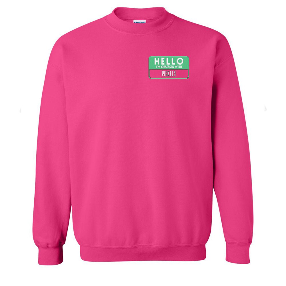 Make It Yours™ 'Hello, I'm Obsessed With...' Crewneck Sweatshirt