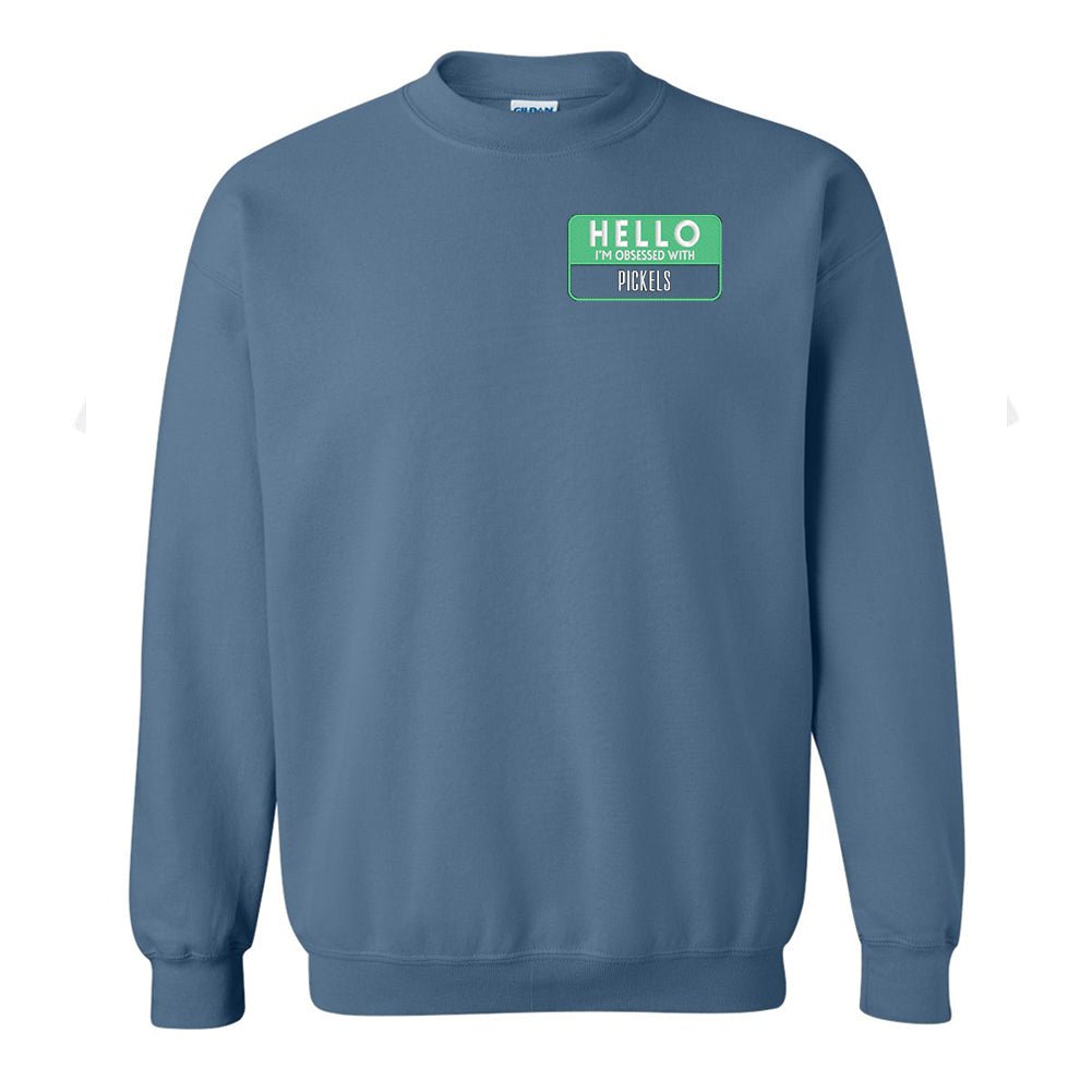 Make It Yours™ 'Hello, I'm Obsessed With...' Crewneck Sweatshirt