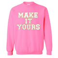 Make It Yours™ Letter Patch Neon Crewneck Sweatshirt