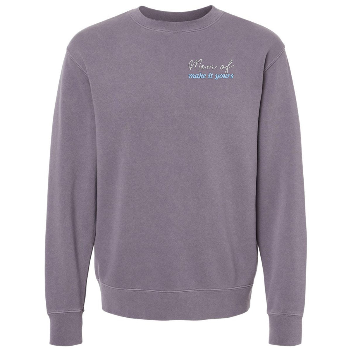 Make It Yours™ 'Mom/Mama Of' Cozy Crew
