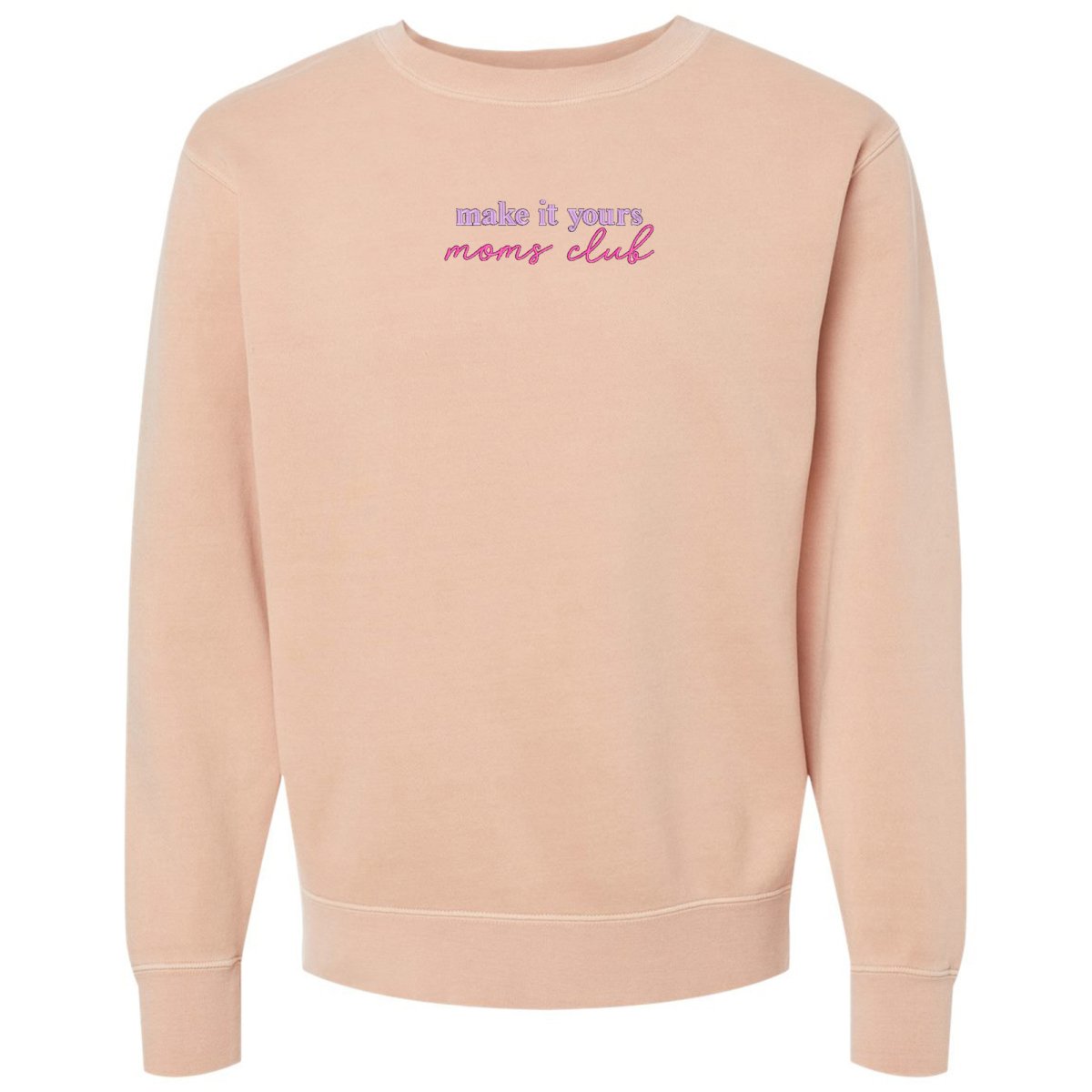Make It Yours™ 'Moms Club' Cozy Crew