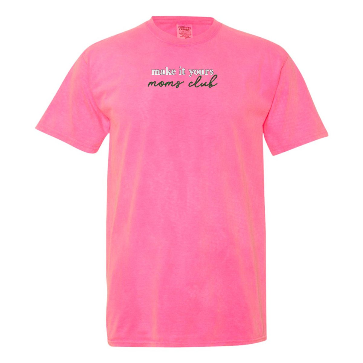 Make It Yours™ 'Moms Club' T-Shirt