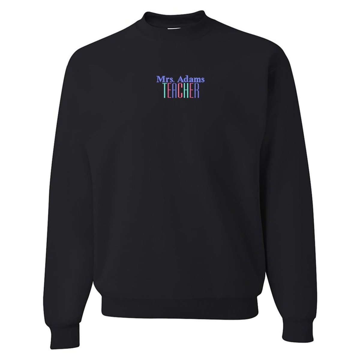 Make It Yours™ Teacher Crewneck Sweatshirt