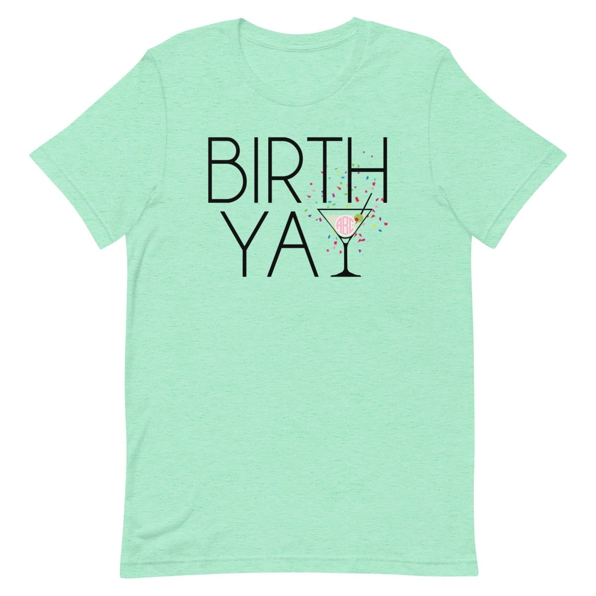 Monogrammed 'Birth-Yay' Premium T-Shirt
