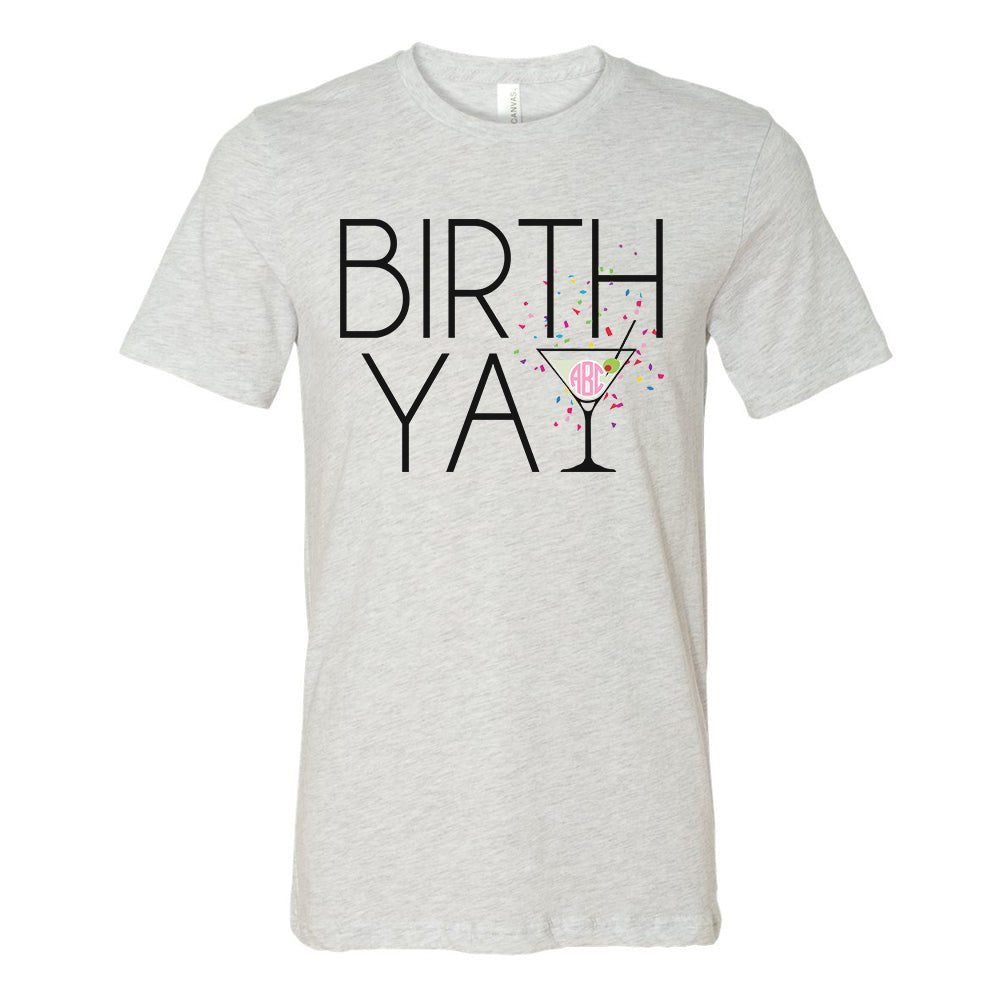 Monogrammed 'Birth-Yay' Premium T-Shirt