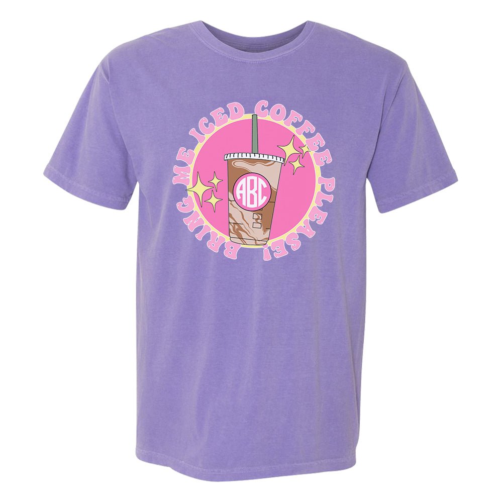 Monogrammed 'Bring Me Iced Coffee' T-Shirt