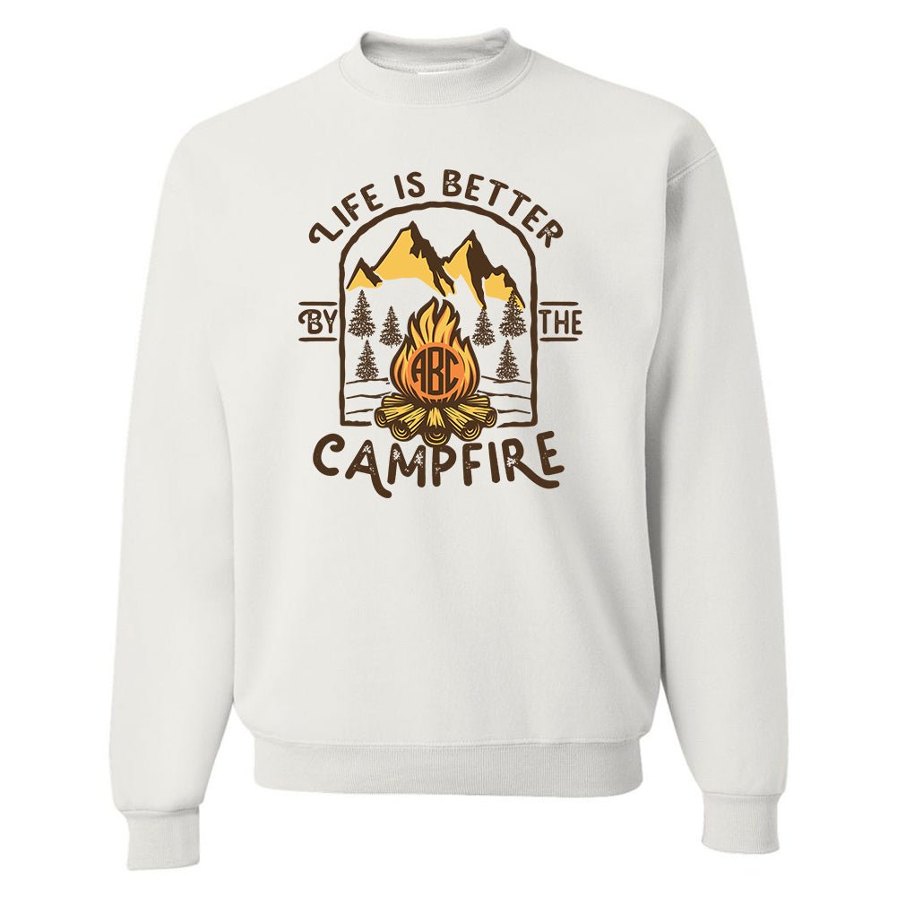 Monogrammed 'Life is Better by the Campfire' Crewneck Sweatshirt