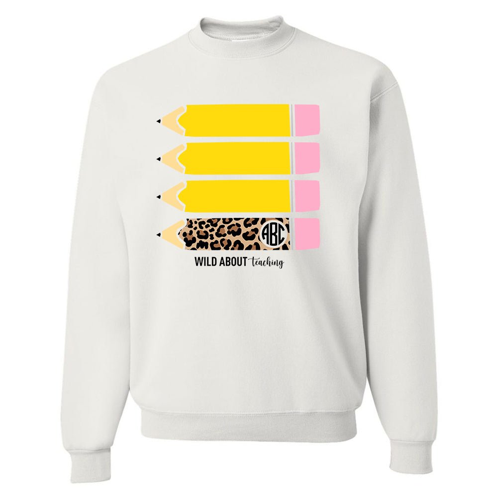 Monogrammed 'Wild About Teaching' Crewneck Sweatshirt