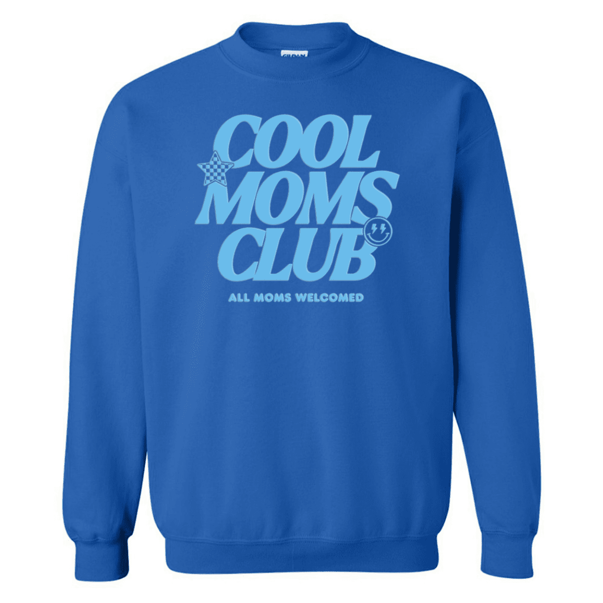 PUFF 'All Moms Welcome' Crewneck Sweatshirt