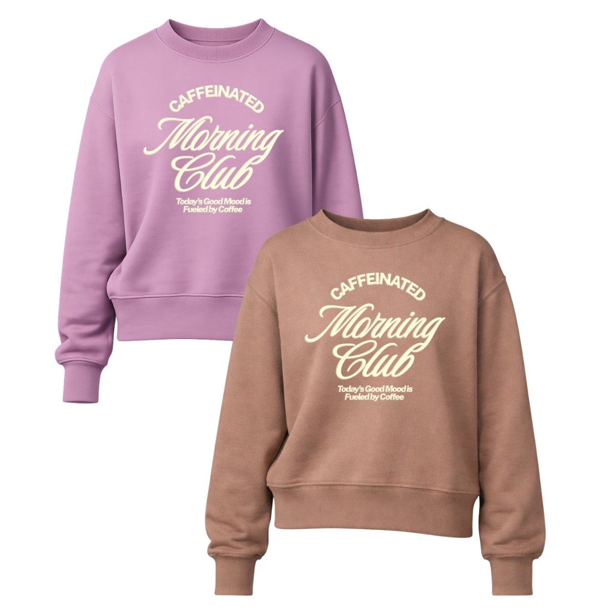 PUFF 'Caffeinated Morning Club' Signature Sweatshirt