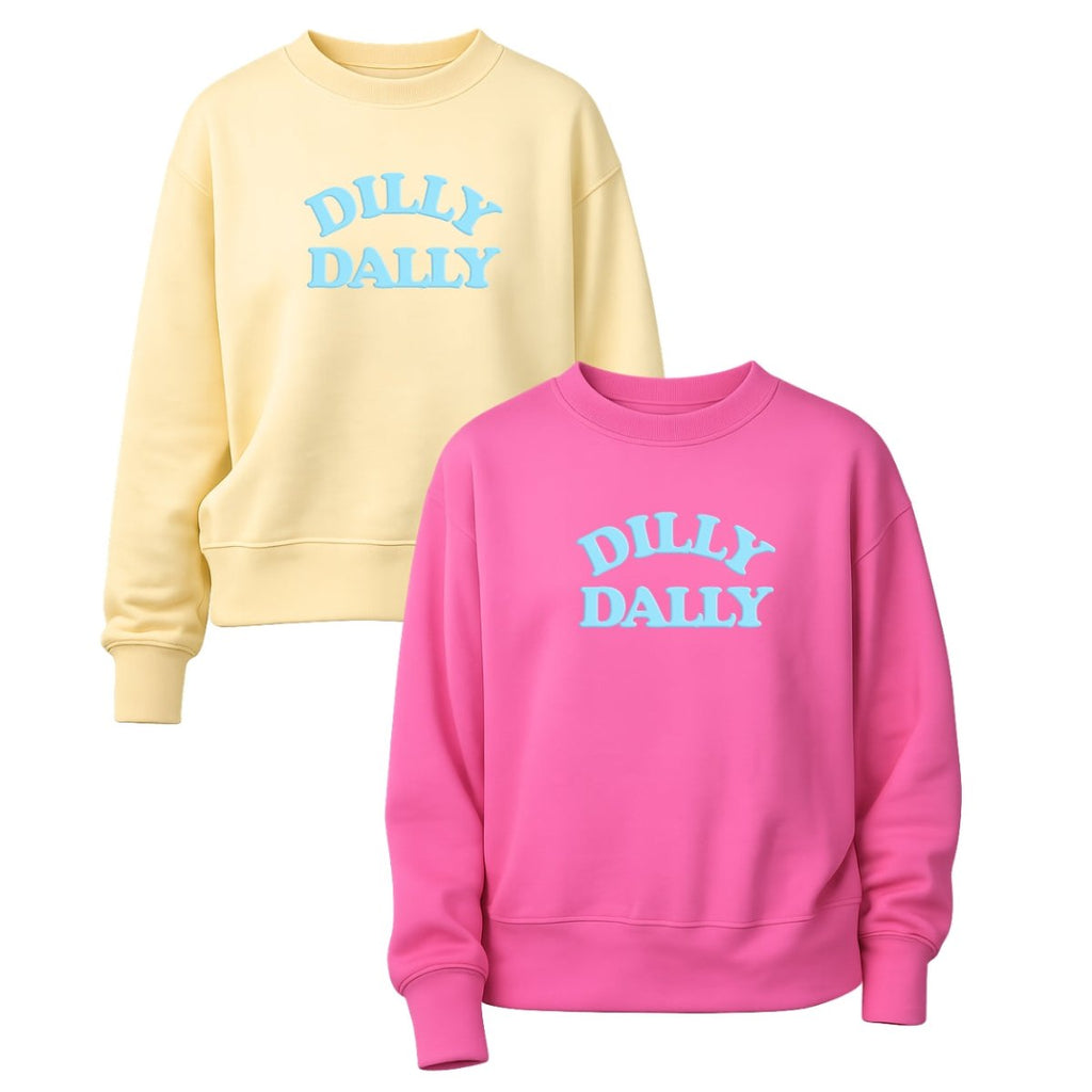PUFF 'Dilly Dally' Signature Sweatshirt
