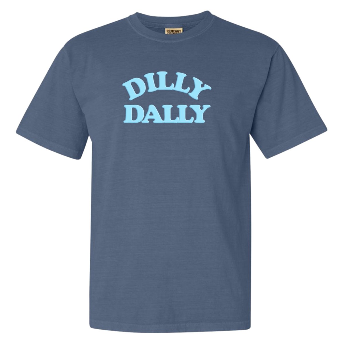 PUFF 'Dilly Dally' T-Shirt