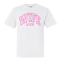 'Wife Life' T-Shirt